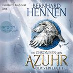 Der Verfluchte - Die Chroniken von Azuhr, Band 1 (Ungekürzte Lesung)