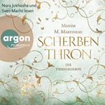 Scherbenthron - Die Tiermagier-Trilogie, Band 3 (Ungekürzt)