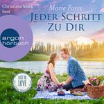 Jeder Schritt zu dir - Lost in Love. Die Green-Mountain-Serie, Band 12 (Ungekürzt)