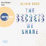 The Secrets we share - Fandom-Trilogie, Band 2 (Ungekürzte Lesung)