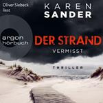 Der Strand: Vermisst - Engelhardt & Krieger ermitteln, Band 1 (Ungekürzte Lesung)