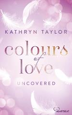 Uncovered - Colours of Love