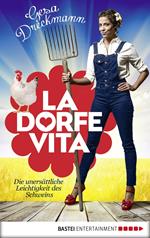 La Dorfe Vita