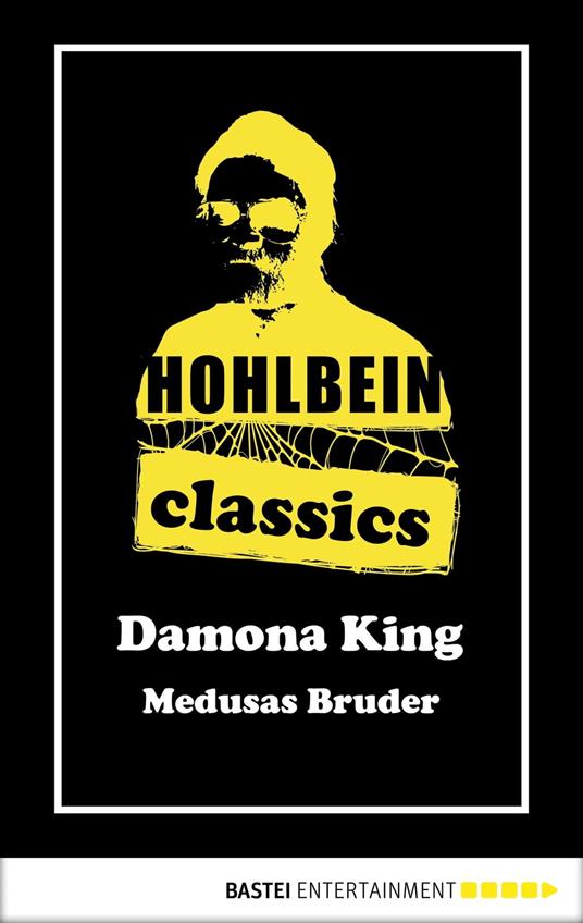 Hohlbein Classics - Medusas Bruder