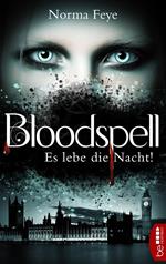 Bloodspell - Es lebe die Nacht!