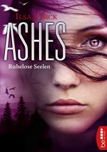 Ashes - Ruhelose Seelen