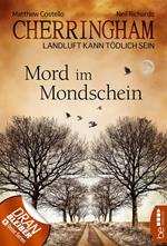 Cherringham - Mord im Mondschein