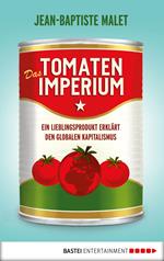 Das Tomatenimperium