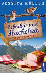 Leberkäs und Hackebeil