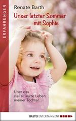 Unser letzter Sommer mit Sophie