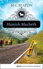 Hamish Macbeth und das tote Flittchen