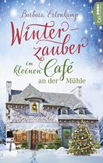 Winterzauber im kleinen Café an der Mühle