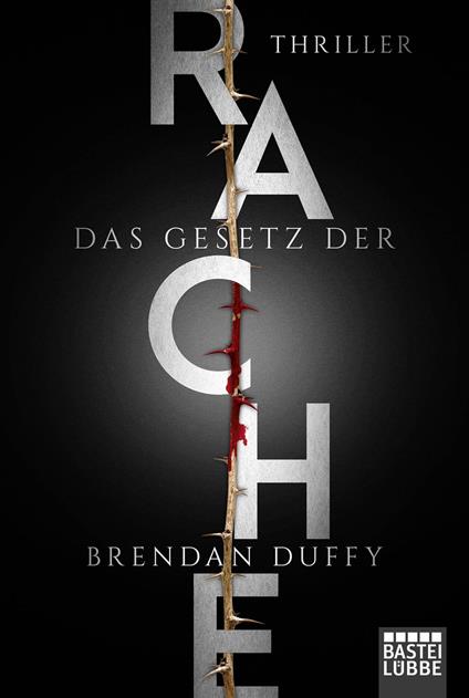 Das Gesetz der Rache