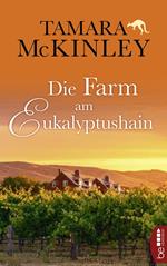 Die Farm am Eukalyptushain