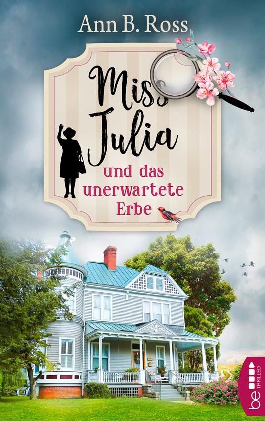 Miss Julia und das unerwartete Erbe