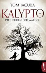 KALYPTO - Die Herren der Wälder