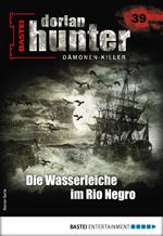 Dorian Hunter 39 - Horror-Serie