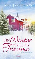 Ein Winter voller Träume