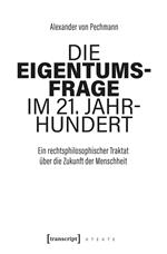 Die Eigentumsfrage im 21. Jahrhundert