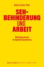 Sehbehinderung und Arbeit