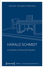 Harald Schmidt - Zur Ästhetik und Praxis des Populären