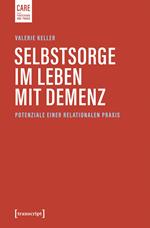 Selbstsorge im Leben mit Demenz