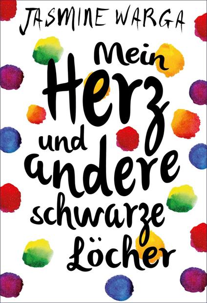 Mein Herz und andere schwarze Löcher - Jasmine Warga,Adelheid Zöfel - ebook