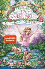 Der Zaubergarten – Freundschaft macht lustig