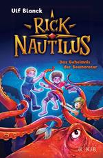 Rick Nautilus – Das Geheimnis der Seemonster