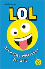 LOL – Das meiste Witzebuch der Welt