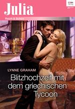 Blitzhochzeit mit dem griechischen Tycoon