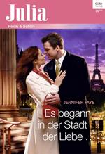 Es begann in der Stadt der Liebe …