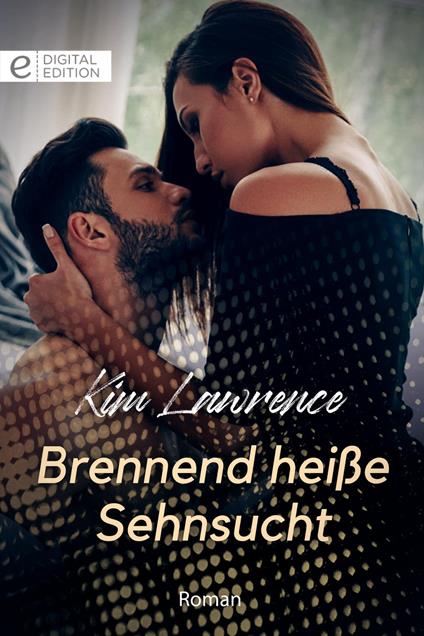 Brennend heiße Sehnsucht