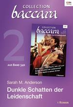 Collection Baccara Band 340 - Titel 2: Dunkle Schatten der Leidenschaft