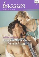 Riskantes Spiel mit der Versuchung