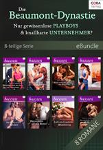 Die Beaumont-Dynastie - Nur gewissenlose Playboys & knallharte Unternehmer? (8-teilige Serie)