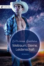 Weltraum, Sterne, Leidenschaft