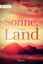 Rote Sonne, weites Land