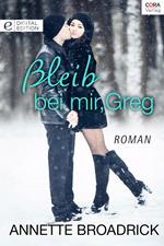 Bleib bei mir, Greg