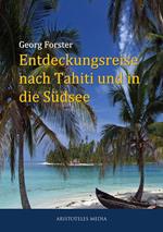 Entdeckungsreise nach Tahiti und in die Südsee