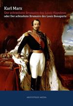 Der achtzehnte Brumaire des Louis Napoleon