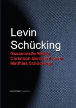 Gesammelte Werke Christoph Bernhard Levin Matthias Schückings