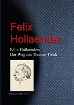 Felix Hollaenders Der Weg des Thomas Truck