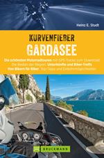 Kurvenfieber Gardasee