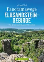 Panoramawege Elbsandsteingebirge