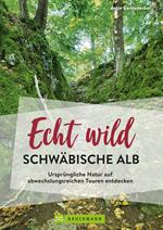 Echt wild – Schwäbische Alb