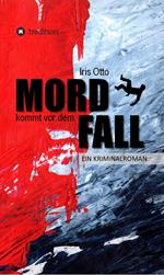 Mord kommt vor dem Fall