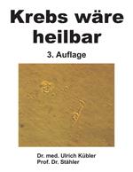 Krebs wäre heilbar