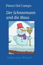 Der Schneemann und die Maus