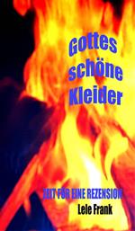 Gottes schöne Kleider